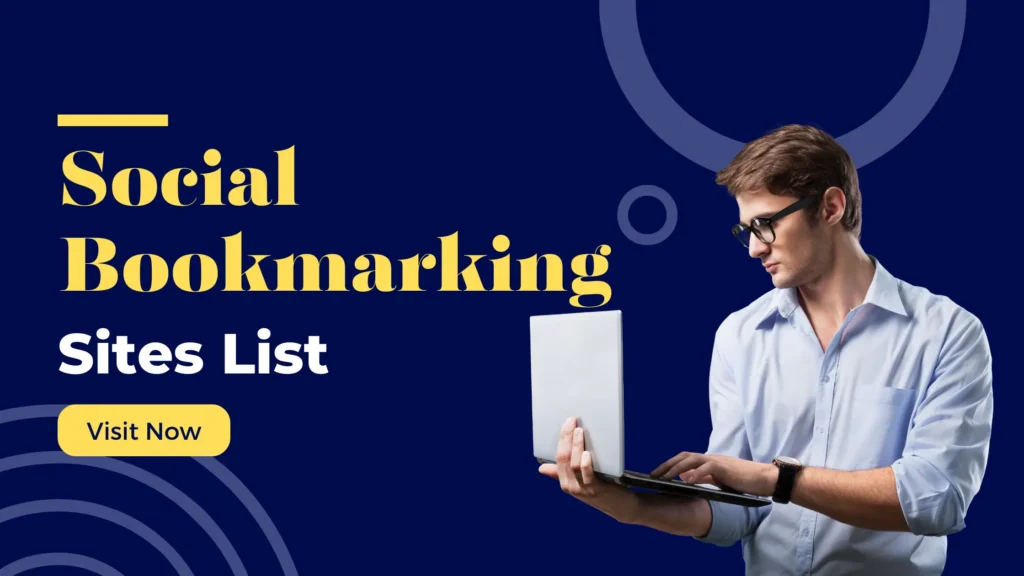 Top Social Bookmarking Sites List 2024